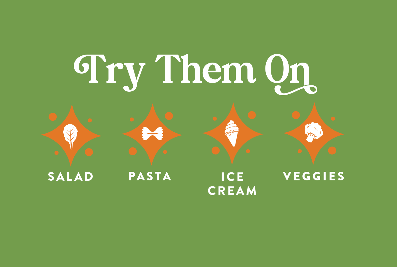 Graphic showing different ways to use salad sprinkles. It says try them on salad, pasta, ice cream, veggies.